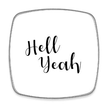 Hell yeah lettering - Square fridge magnet - white - Front