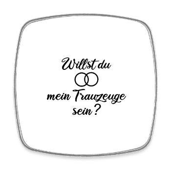 Willst du mein Trauzeuge sein? - Viereckiger Kühlschrankmagnet - Weiß - Vorne