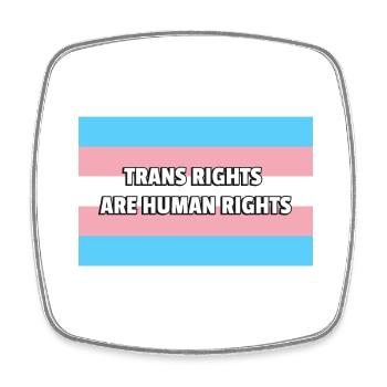Trans Pride TRANS RIGHTS ARE HUMAN RIGHTS - Square fridge magnet - white - Front