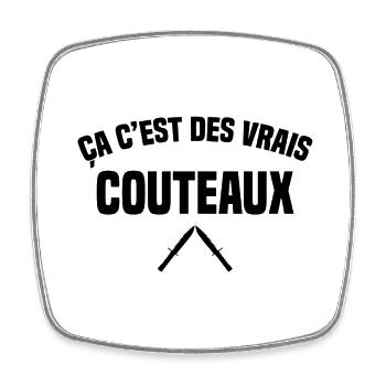 Ça c'est des vrais couteaux - Magnet carré - blanc - Devant