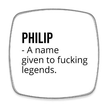 Philip ein Name für verdammte Legenden - Viereckiger Kühlschrankmagnet - Weiß - Vorne
