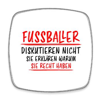 Fußballer Lustiger Spruch Fun Fußball Tor Geschenk - Viereckiger Kühlschrankmagnet - Weiß - Vorne