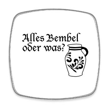 Alles Bembel oder was? #FrankfurtLiebe #FFM #069 - Viereckiger Kühlschrankmagnet - Weiß - Vorne