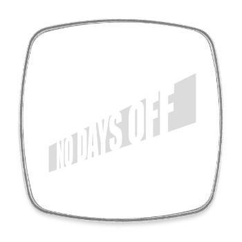 no days off Zitat - Viereckiger Kühlschrankmagnet - Weiß - Vorne