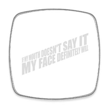 my face definitely will - Viereckiger Kühlschrankmagnet - Weiß - Vorne