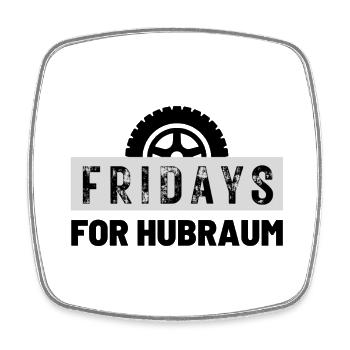 Fridays for Hubraum - Viereckiger Kühlschrankmagnet - Weiß - Vorne