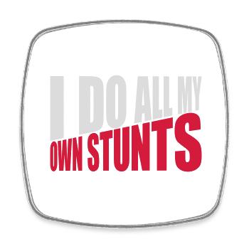 all my own stunts - Viereckiger Kühlschrankmagnet - Weiß - Vorne