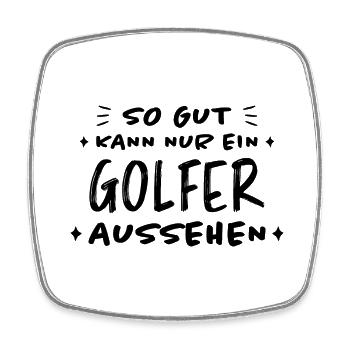 Golfer Hobby Golf Lustiger Spruch Golfer Geschenk - Viereckiger Kühlschrankmagnet - Weiß - Vorne