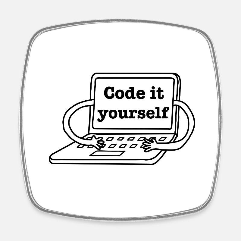Code it yourself - Viereckiger Kühlschrankmagnet - Weiß