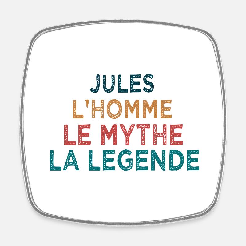 Jules la légende - Magnet carré - blanc