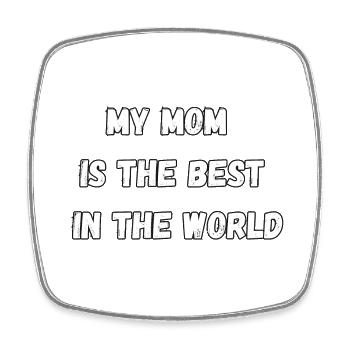 Meine Mutter ist die Beste der Welt - Viereckiger Kühlschrankmagnet - Weiß - Vorne
