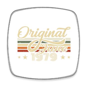 June 1979 | Birthday 1979 Vintage June 1979 - Square fridge magnet - white - Front