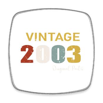Originalteile 2003 - Geschenk zum 21. Jahrestag - Viereckiger Kühlschrankmagnet - Weiß - Vorne