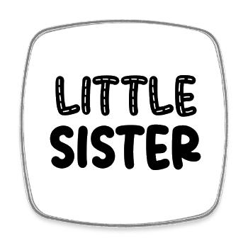 Sister - Square fridge magnet - white - Front