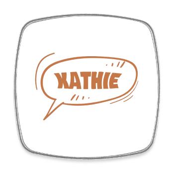 Kathie dans le rôle de Kathie - Magnet carré - blanc - Devant