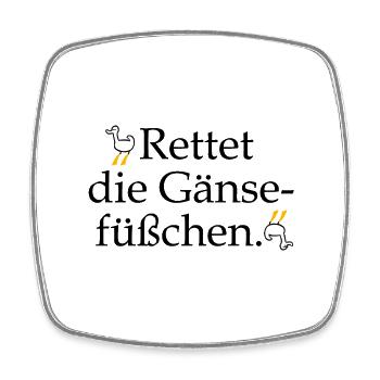 Rettet die Gänsefüßchen! - Viereckiger Kühlschrankmagnet - Weiß - Vorne