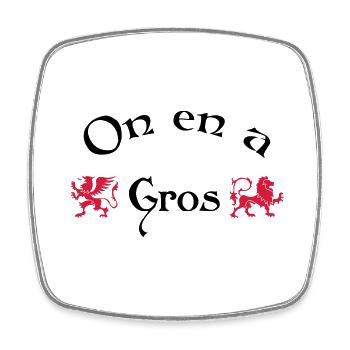 On en a gros - Magnet carré - blanc - Devant