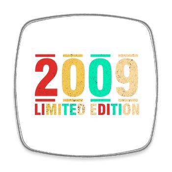 Geburtstagsgeschenk 2009 Limited Edition 2009 - Viereckiger Kühlschrankmagnet - Weiß - Vorne