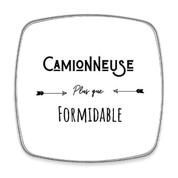 Camionneuse plus que formidable humour citation - Magnet carré - blanc - Devant