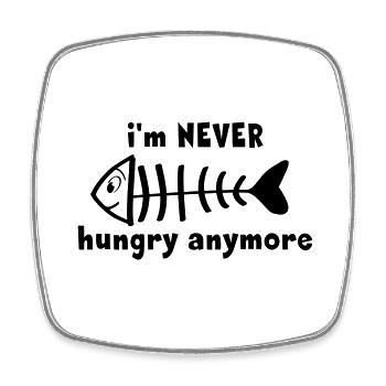 I am never or no longer hungry. Fish sketelt - Square fridge magnet - white - Front