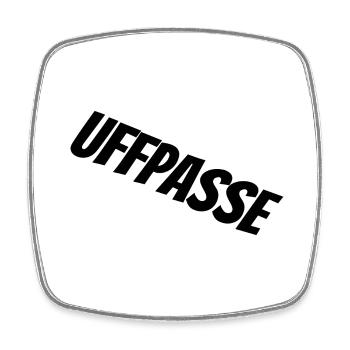 Uffpasse - Viereckiger Kühlschrankmagnet - Weiß - Vorne
