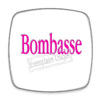Bombasse exemplaire unique - Magnet carré - blanc - Devant