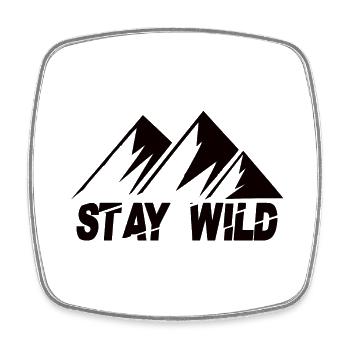 Stay Wild Mountains - Viereckiger Kühlschrankmagnet - Weiß - Vorne