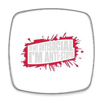 not antisocial anti stupid - Square fridge magnet - white - Front