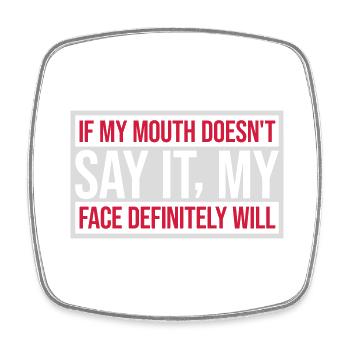 my face definitely will - Viereckiger Kühlschrankmagnet - Weiß - Vorne