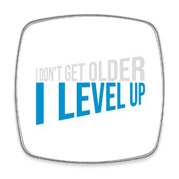 get older level up - Square fridge magnet - white - Front