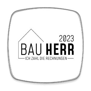 Bauherr 2023 // Ich zahl die Rechnungen //dunkel - Viereckiger Kühlschrankmagnet - Weiß - Vorne