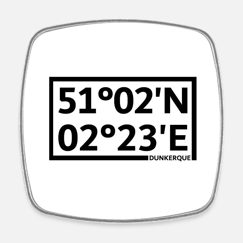 Coordonnées de Dunkerque - Magnet carré - blanc