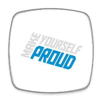 make yourself proud Zitat - Viereckiger Kühlschrankmagnet - Weiß - Vorne