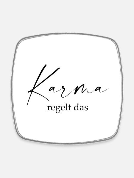 Karma regelt das - Viereckiger Kühlschrankmagnet - Weiß