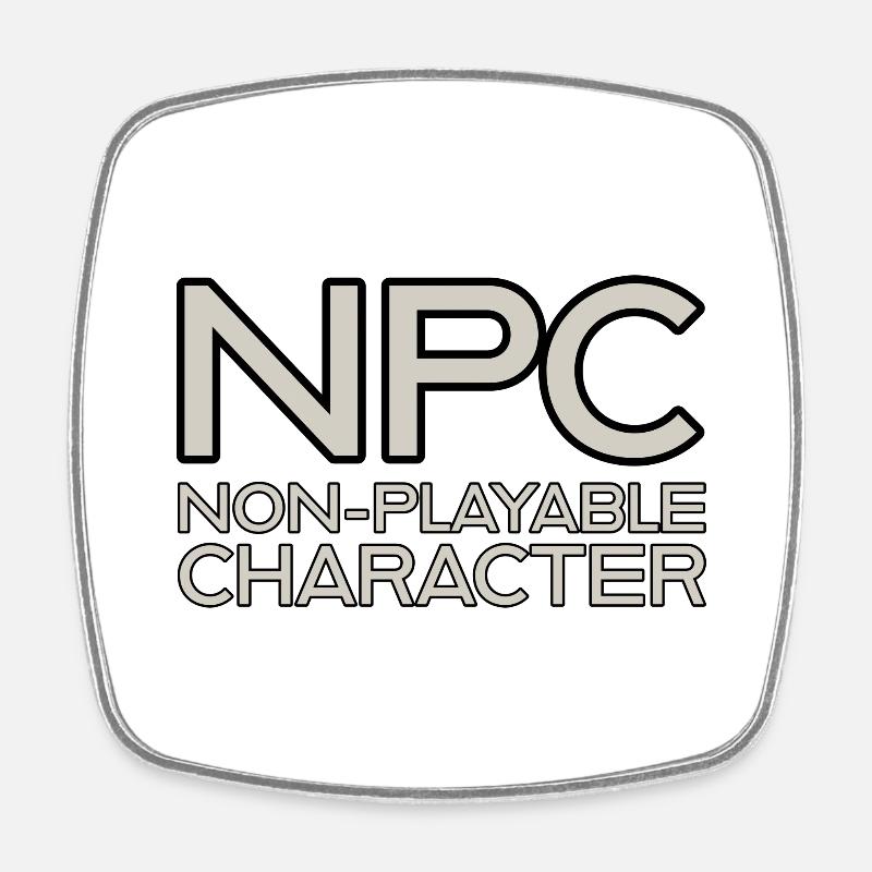 NPC non playable character - Square fridge magnet - white
