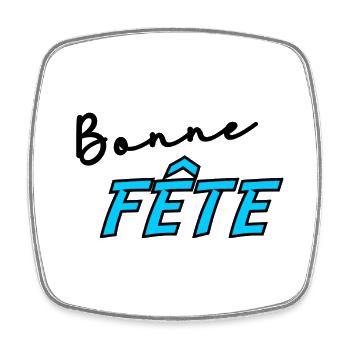 PAPA. FÊTE DES PÈRES. BONNE FÊTE PAPA. BONNE FÊTE - Magnet carré - blanc - Devant