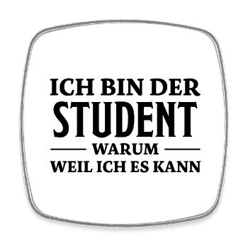 Student Spruch Uni Universität Student Geschenk - Viereckiger Kühlschrankmagnet - Weiß - Vorne
