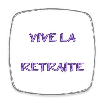 RETRAITE. RETRAITE. RETRAITEE. RETRAITE - Magnet carré - blanc - Devant