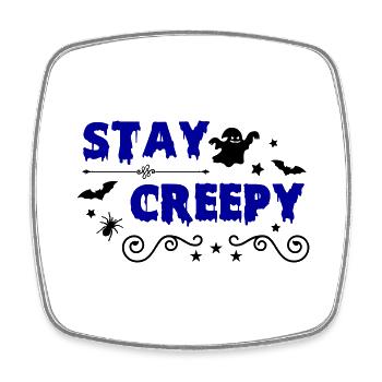 stay creepy 02 - Viereckiger Kühlschrankmagnet - Weiß - Vorne