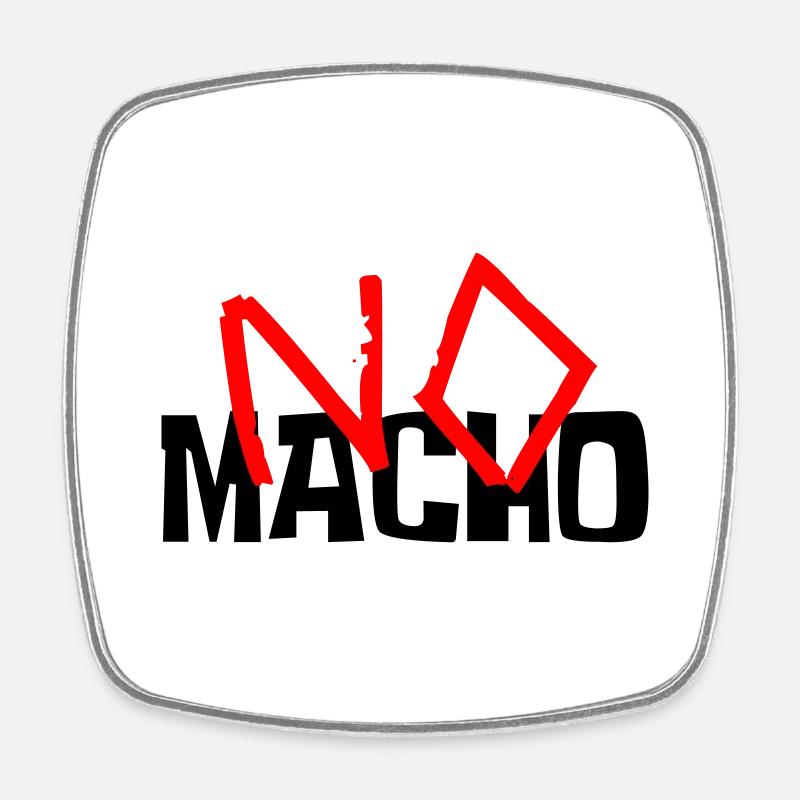 No Macho - Magnet carré - blanc
