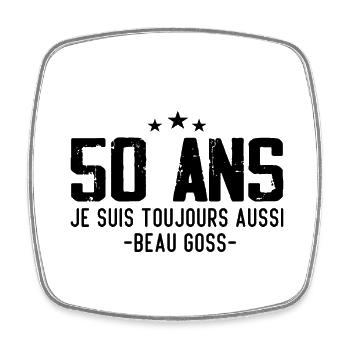 Beau goss Cadeau Anniversaire 50 ans Humour - Magnet carré - blanc - Devant