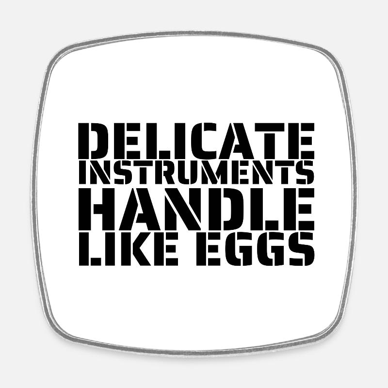Handle like eggs - Square fridge magnet - white