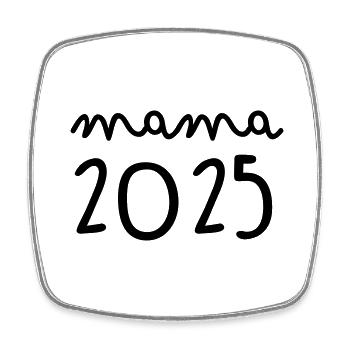Mom 2025 - Square fridge magnet - white - Front
