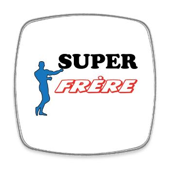 SUPER Frère - Magnet carré - blanc - Devant