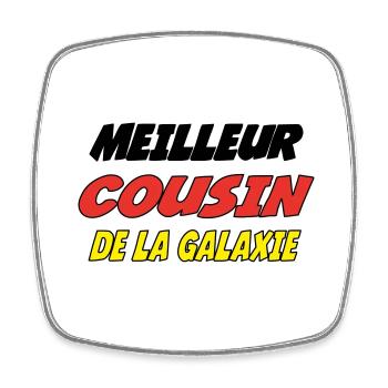 MEILLEUR COUSIN DE LA GALAXIE - Magnet carré - blanc - Devant