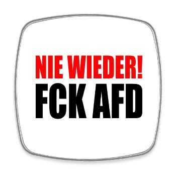 Fck afd - Nie wieder ist jetzt - Viereckiger Kühlschrankmagnet - Weiß - Vorne