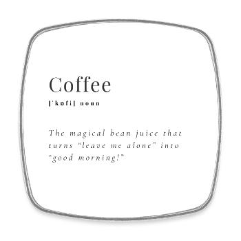 Funny Morning Coffee Definition Tee - Square fridge magnet - white - Front