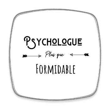 Psychologue plus que formidable cadeau humour - Magnet carré - blanc - Devant