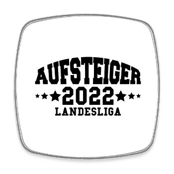 Aufsteiger 2022 Landesliga Aufstieg Fußball - Viereckiger Kühlschrankmagnet - Weiß - Vorne