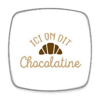 Ici on dit chocolatine á la boulangerie pâtisserie - Magnet carré - blanc - Devant